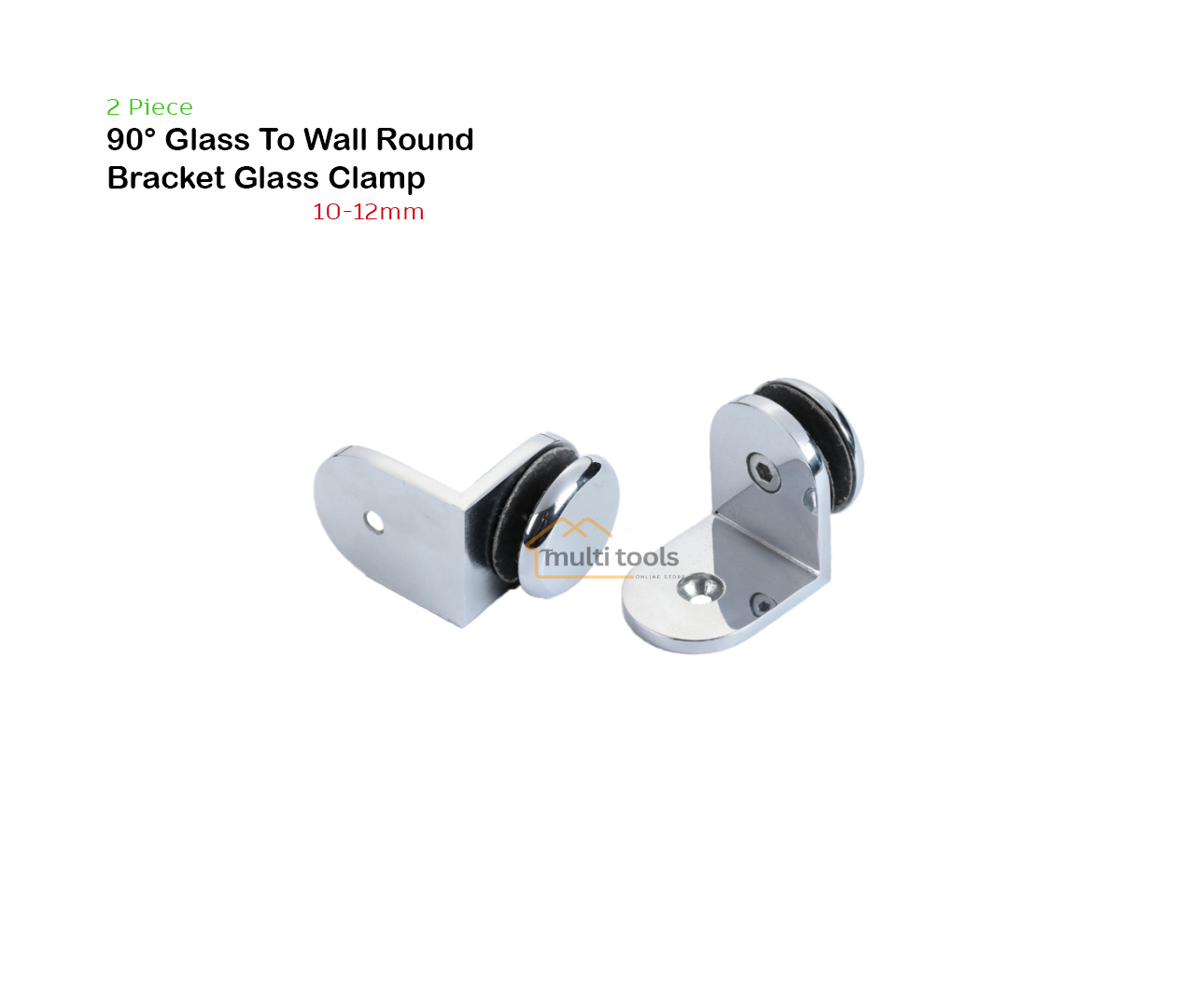 90° Glass To Wall Round Bracket Glass Clamp 10-12Mm